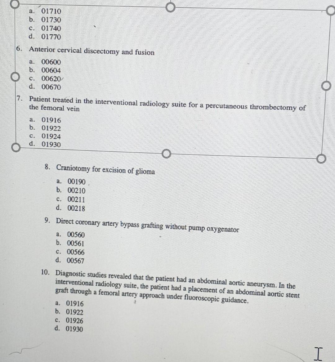 Exercise 19 2 Multiple Choice Questions Identify The Correct Anesthesia Code Assignment For Each Of The Following Surgi 2
