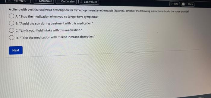 Calculator Lab Values Mote Mark A Client With Cystitis Receives A Prescription For Trimethoprim Sulfamethoxazole Bactri 1