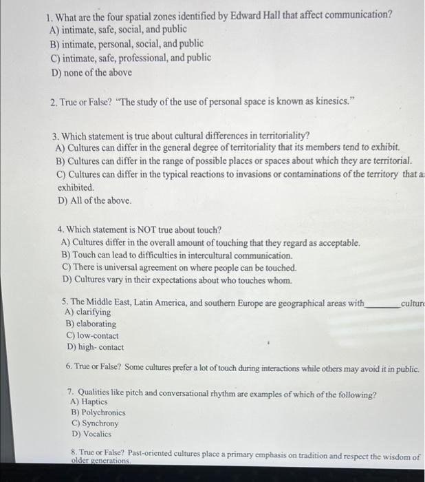 1 What Are The Four Spatial Zones Identified By Edward Hall That Affect Communication A Intimate Safe Social And P 1