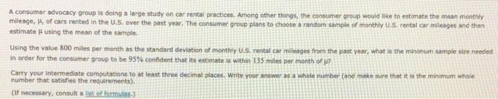 A Consumer Advocacy Group Is Doing A Large Study On Car Rental Practices Among Other Things The Consumer Group Would L 1