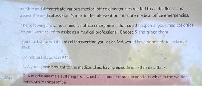 Identify And Differentiate Various Medical Office Emergencies Related To Acute Illness And Assess The Medical Assistant 1