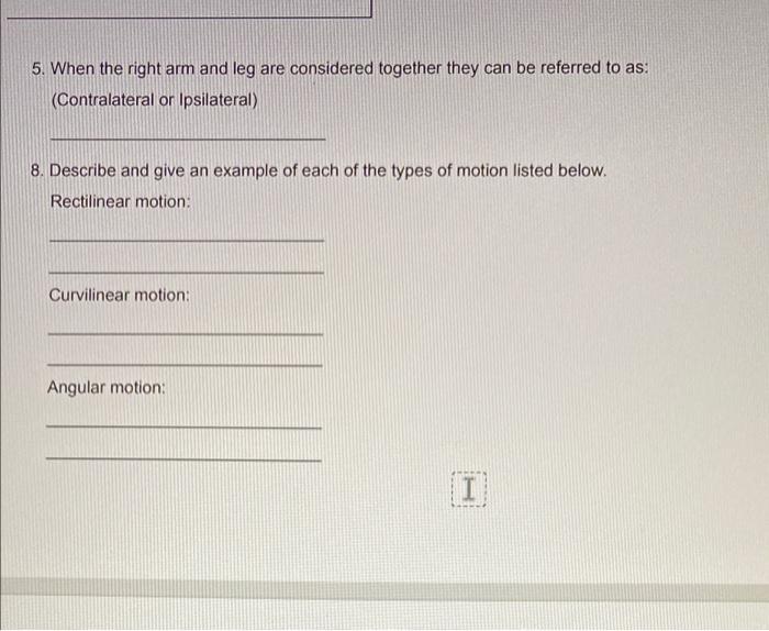 5 When The Right Arm And Leg Are Considered Together They Can Be Referred To As Contralateral Or Ipsilateral 8 Desc 1