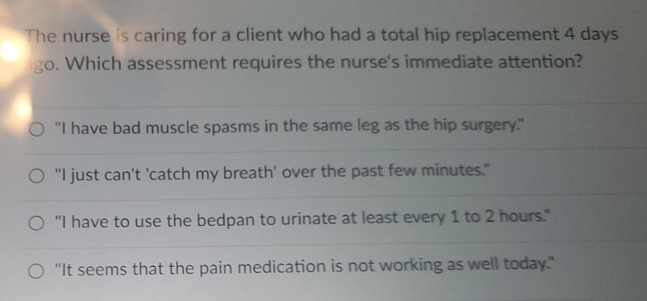 The Nurse Is Performing An Assessment On A Client With A Diagnosis Of Myxe De Ma Crisis All The Following Assessment Fi 3