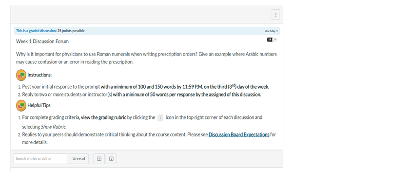 Due May 3 This Is A Graded Discussion 25 Points Possible Week 1 Discussion Forum Why Is It Important For Physicians To 1