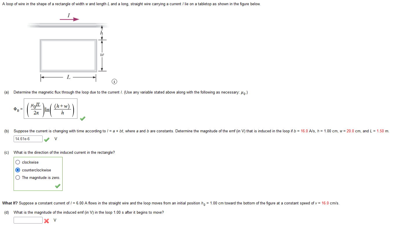 A Loop Of Wire In The Shape Of A Rectangle Of Width W And Length L And A Long Straight Wire Carrying A Current I Lie On 1