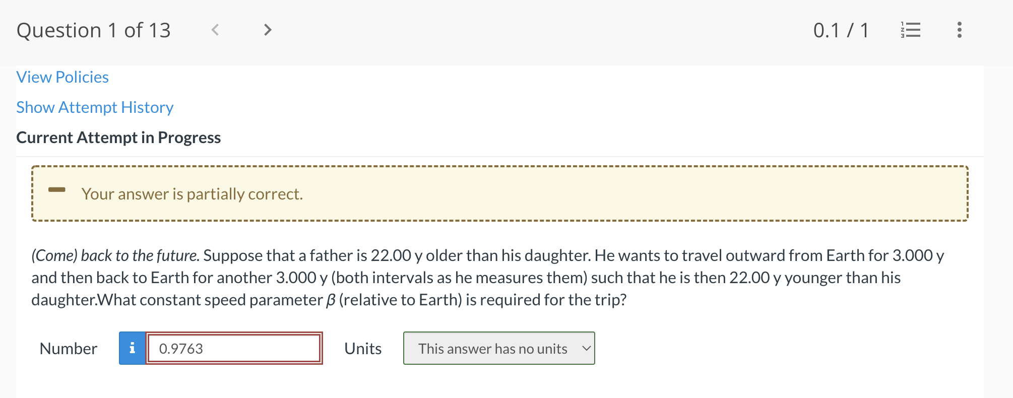 Question 1 Of 13 0 1 1 E View Policies Show Attempt History Current Attempt In Progress Your Answer Is Partially 1
