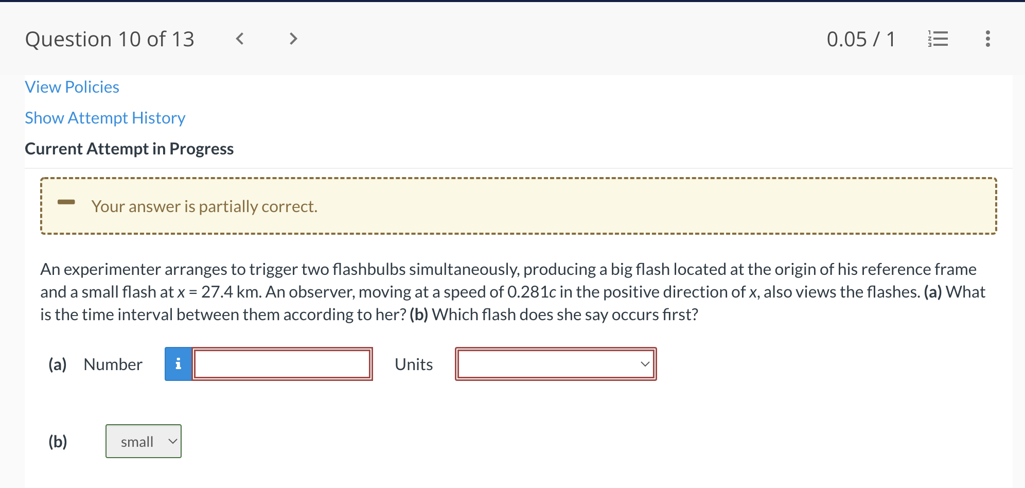 Question 10 Of 13 0 05 1 E View Policies Show Attempt History Current Attempt In Progress Your Answer Is Partially C 1