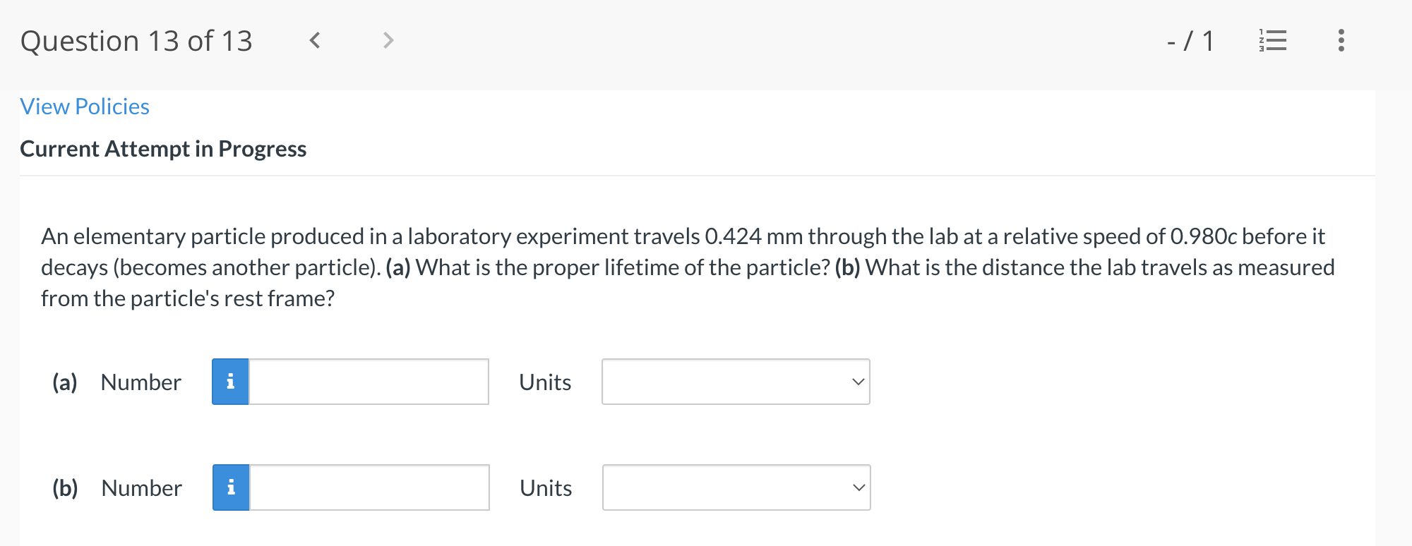 Question 13 Of 13 1 Iii View Policies Current Attempt In Progress An Elementary Particle Produced In A Laboratory 1