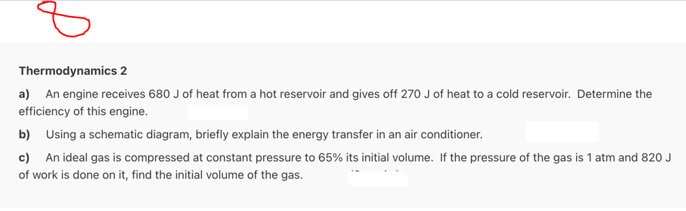 Thermodynamics 2 A An Engine Receives 680 J Of Heat From A Hot Reservoir And Gives Off 270 J Of Heat To A Cold Reservoi 1