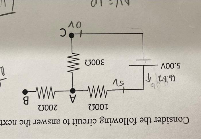Consider The Following Circuit To Answer The Next 10092 20012 B W 06 Sv 66 67 Tl R 5 00v 30012 Toc Ov Mo 15 D What I 1