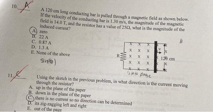 10 A 120 Cm Long Conducting Bar Is Pulled Through A Magnetic Field As Shown Below If The Velocity Of The Conducting Ba 1