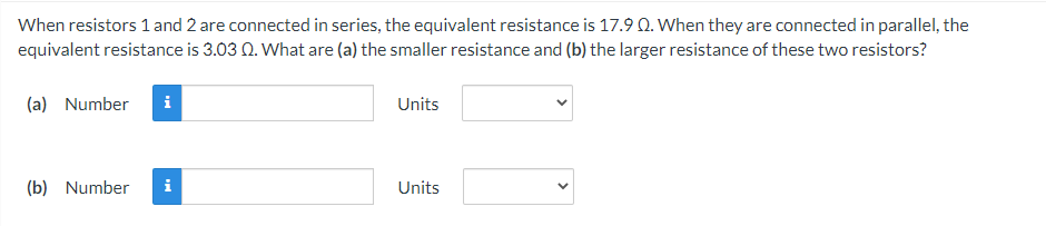When Resistors 1 And 2 Are Connected In Series The Equivalent Resistance Is 17 90 When They Are Connected In Parallel 1