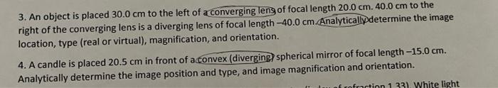 3 An Object Is Placed 30 0 Cm To The Left Of A Converging Lens Of Focal Length 20 0 Cm 40 0 Cm To The Right Of The Con 1
