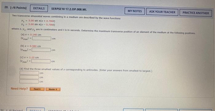 20 6 Points Details Serpse10 17 2 Op 008 Mi My Notes Ask Your Teacher Practice Another Two Transverse Sinusoidal W 1