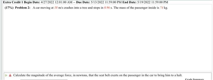 Extra Credit 1 Begin Date 4 27 2022 12 01 00 Am Due Date 5 13 2022 11 59 00 Pm End Date 5 19 2022 11 59 00 Pm 17 1