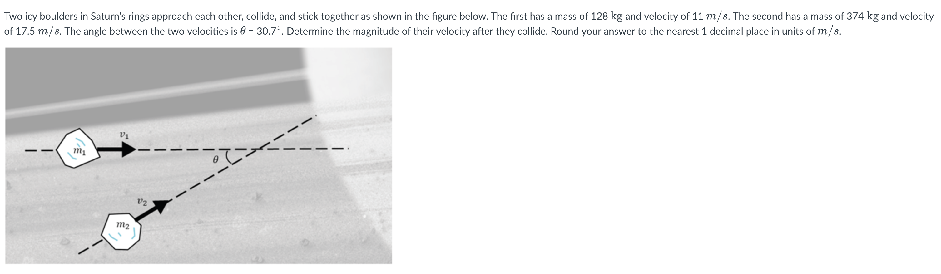 Two Icy Boulders In Saturn S Rings Approach Each Other Collide And Stick Together As Shown In The Figure Below The Fi 1