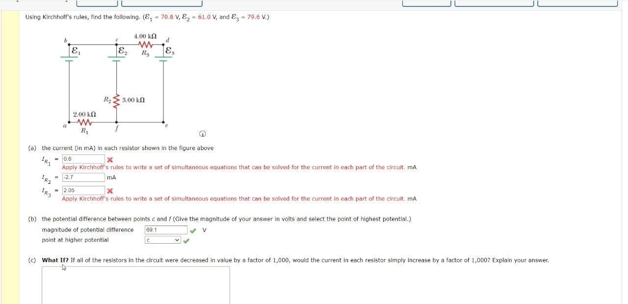 Using Kirchhoff S Rules Find The Following E M F1 70 8 V E M F2 61 0 V And E M F3 79 6 V A The Current I 1