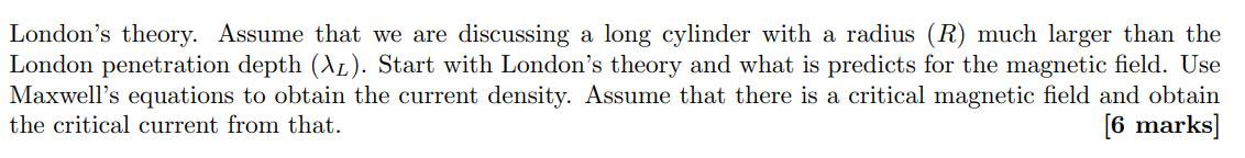 London S Theory Assume That We Are Discussing A Long Cylinder With A Radius R Much Larger Than The London Penetration 1