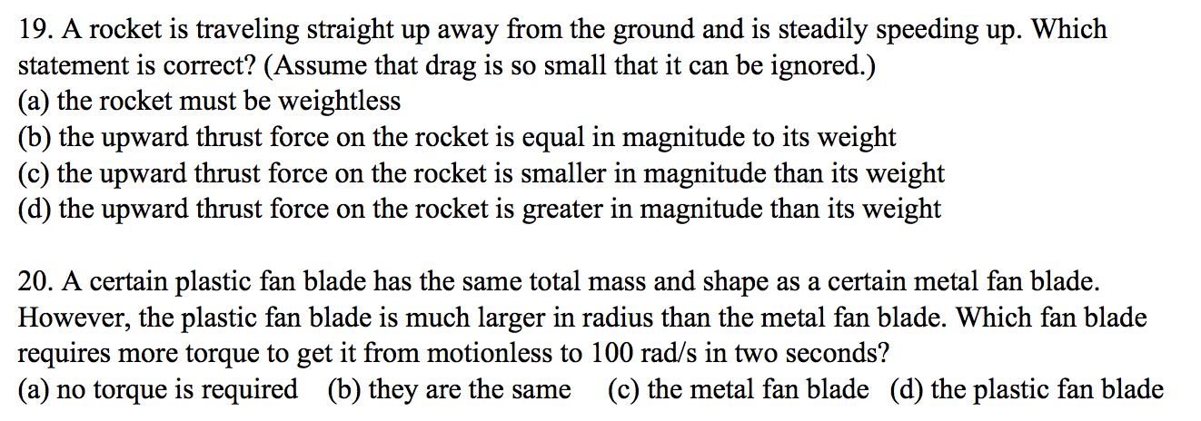 19 A Rocket Is Traveling Straight Up Away From The Ground And Is Steadily Speeding Up Which Statement Is Correct Ass 1