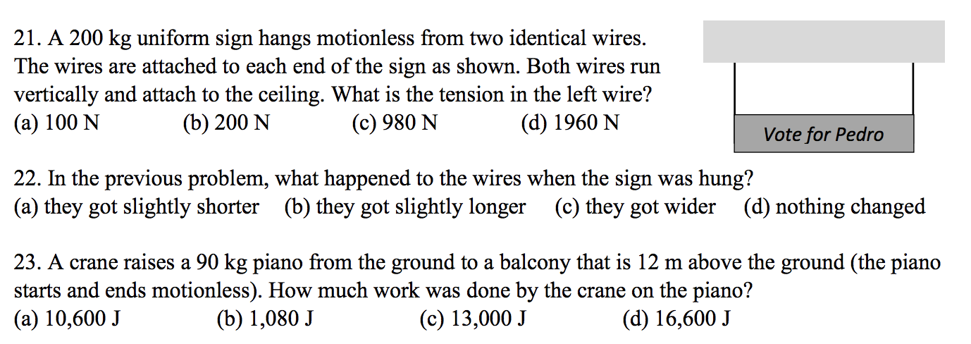 21 A 200 Kg Uniform Sign Hangs Motionless From Two Identical Wires The Wires Are Attached To Each End Of The Sign As S 1