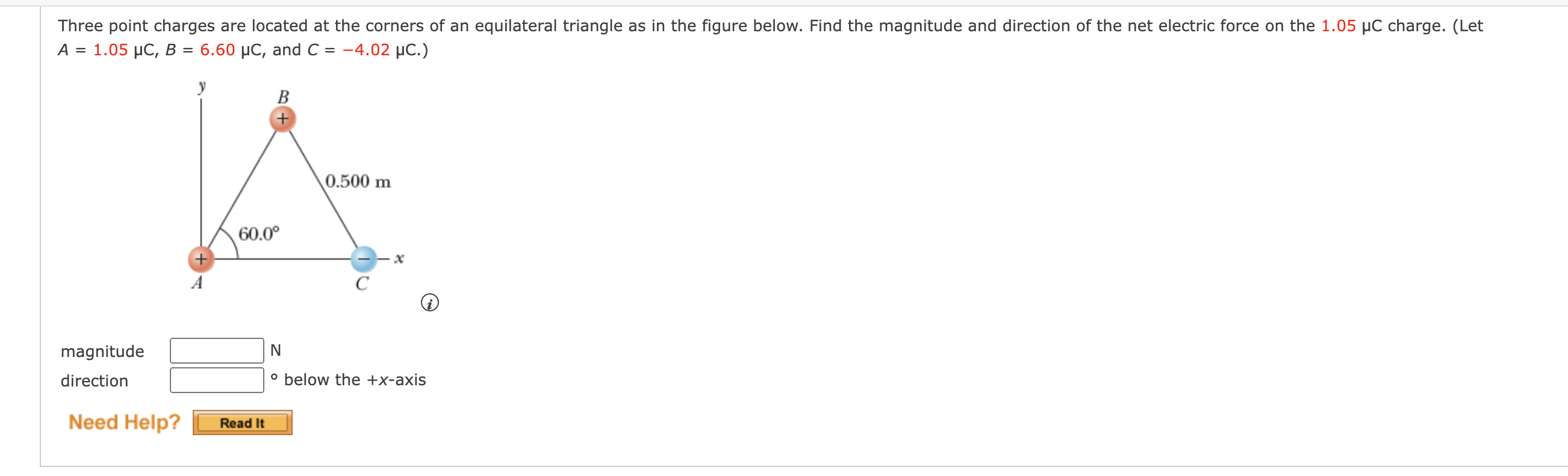 Three Point Charges Are Located At The Corners Of An Equilateral Triangle As In The Figure Below Find The Magnitude And 1
