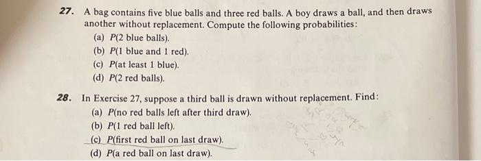 27 A Bag Contains Five Blue Balls And Three Red Balls A Boy Draws A Ball And Then Draws Another Without Replacement 1