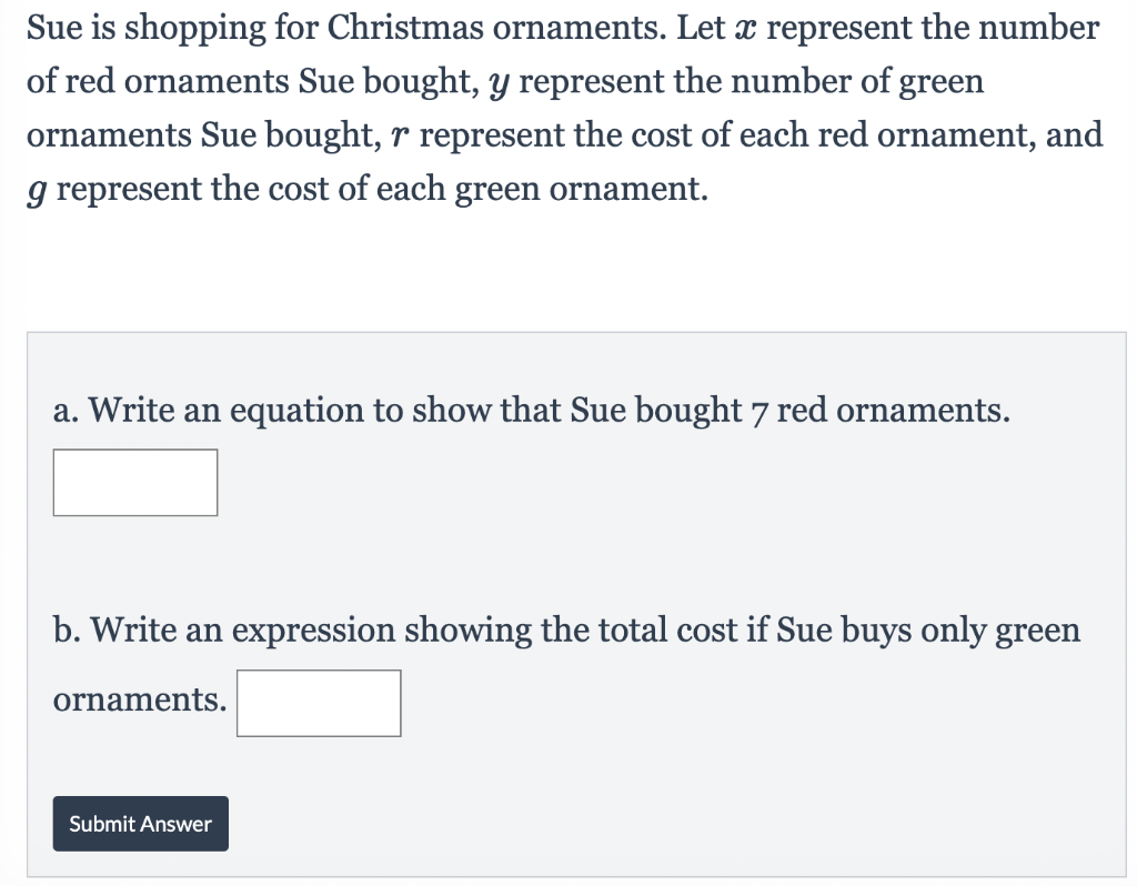 Sue Is Shopping For Christmas Ornaments Let X Represent The Number Of Red Ornaments Sue Bought Y Represent The Number 1