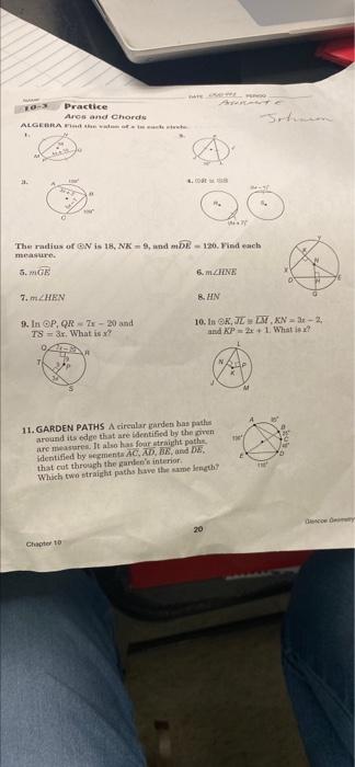 Practice Arce And Chords Algebra The The Radius Of On Is 18 Nk 9 And De 120 Find Each Me 5 Mge 6 Mzhine 7 Zhen Bh 1