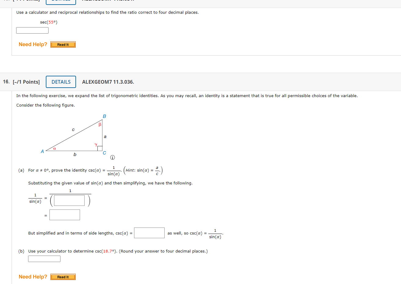 Use A Calculator And Reciprocal Relationships To Find The Ratio Correct To Four Decimal Places Sec 559 Need Help Read 1