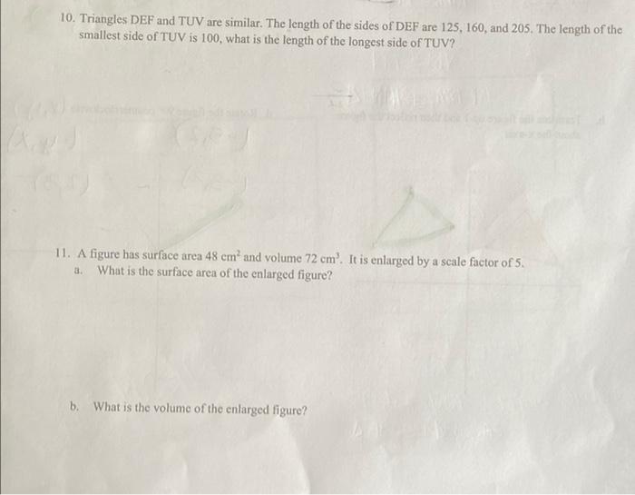 10 Triangles Def And Tuv Are Similar The Length Of The Sides Of Def Are 125 160 And 205 The Length Of The Smallest 1