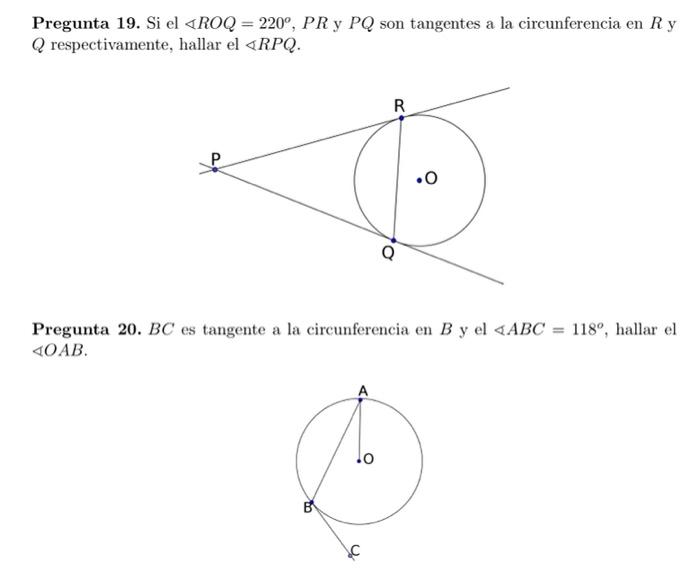 19 If The Angle Roq 220 Pr And Because They Are Tangent To The Circle In R And Q Respectively Find The Angle Rpq 1