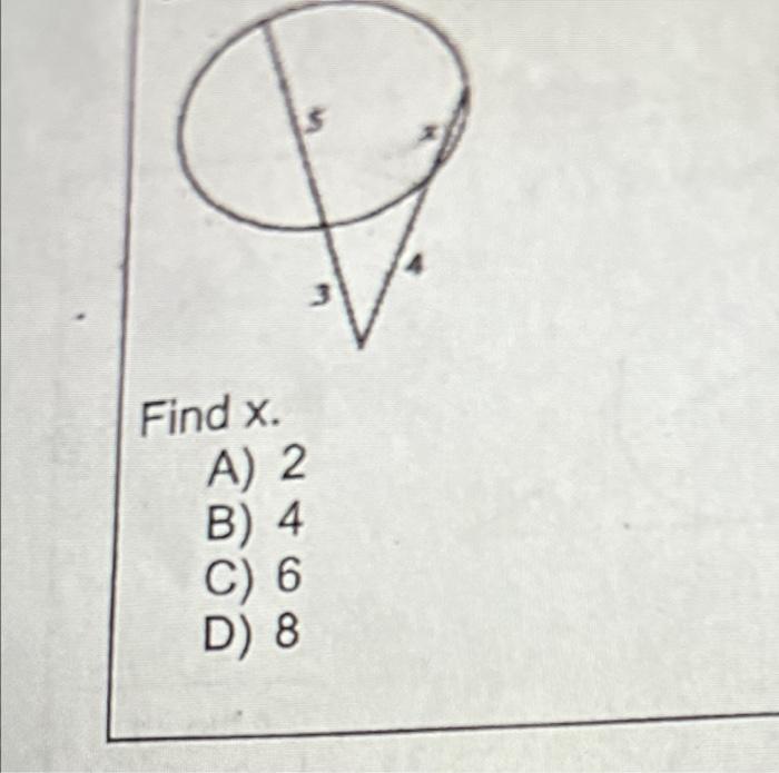 Find X A 2 B 4 C 6 D 8 1