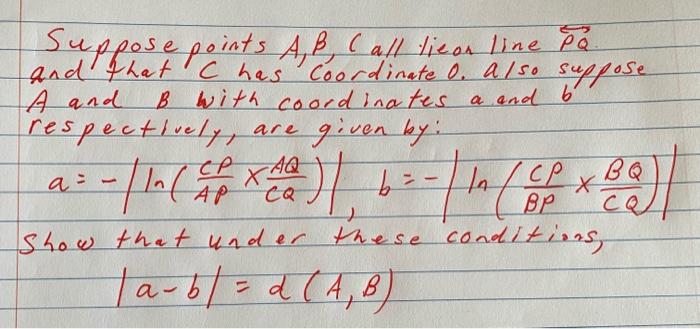 6 Suppose Points A B Call Licor Line Pa And That C Has Coordinate D Also Suppose A And B With Coordinates A And Be Re 1