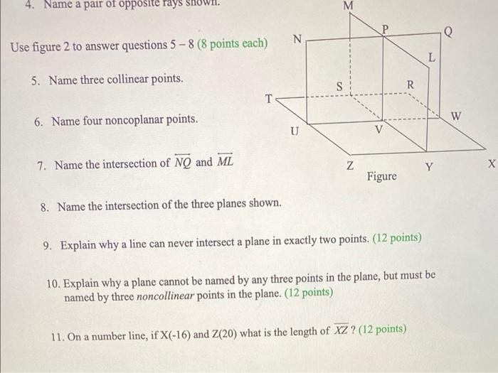 4 Name A Pair Of Opposite Rays M P Q N Use Figure 2 To Answer Questions 5 8 8 Points Each L 5 Name Three Collinear 1