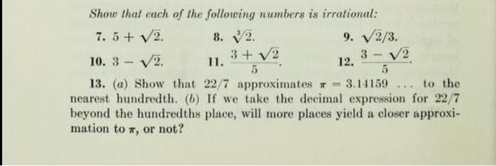 Show That Each Of The Following Numbers Is Irrational 7 5 12 8 2 9 V2 3 V2 3 V2 10 3 3 V2 11 12 5 13 A 1