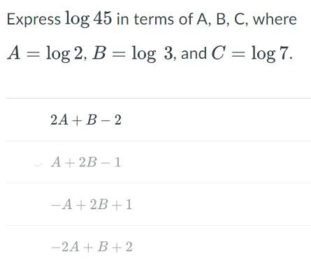 Express Log 45 In Terms Of A B C Where A Log 2 B Log 3 And C Log 7 B 2a B 2 A 2b 1 A 2b 1 2a B 1