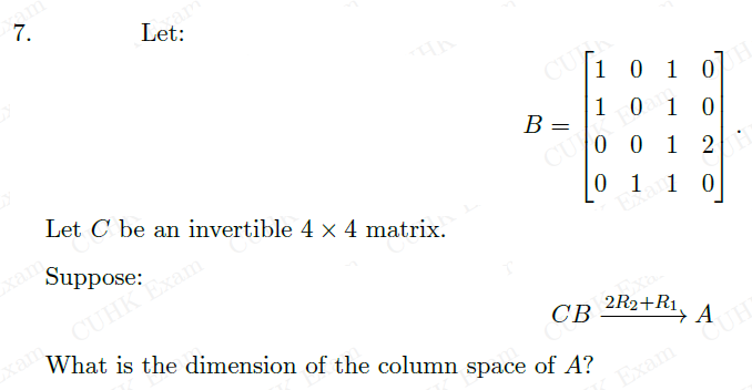 7 Lex 1 0 1 0 1 1 0 1 0 0 0 1 2 B 0 1 1 0 Let C Be An Invertible 4 X 4 Matrix Suppose Ma Cb 2r2 Ri A R1 What I 1