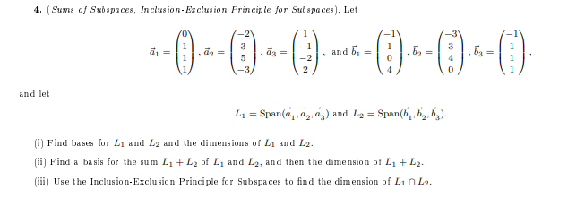 Sums Of Subspaces Inclusion Ezclusion Principle For Subspaces Let 3 0 0 0 0 0 And Let L1 Span 1