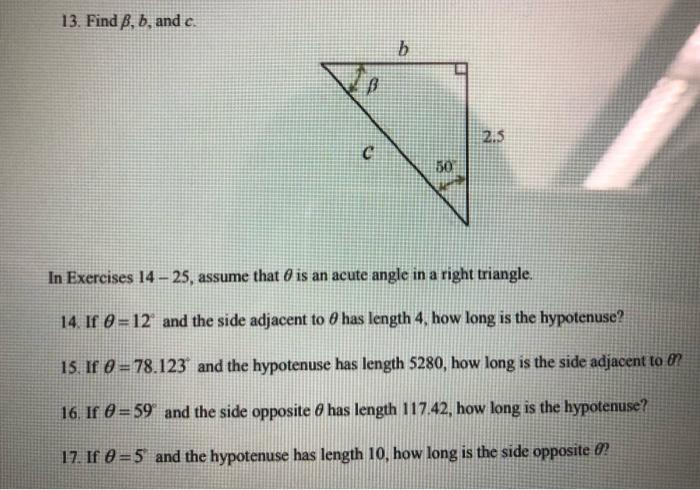 13 Find Ss B And C B 2 5 C 50 In Exercises 14 25 Assume That Is An Acute Angle In A Right Triangle 14 If 0 12 An 1