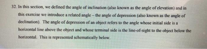 32 In This Section We Defined The Angle Of Inclination Also Known As The Angle Of Elevation And In This Exercise We 1
