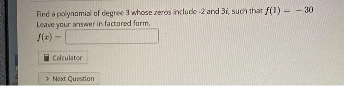 Find All Remaining Zeros Of F X X3 7x2 13x 7 Given That F 1 0 Use Radicals Fully Simplified Not Deci 2