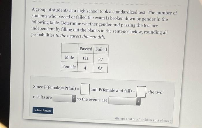 Given P A 0 45 P B 0 32 And P A And B 0 194 Find The Value Of P A Or B Rounding To The Nearest Thousandth 2