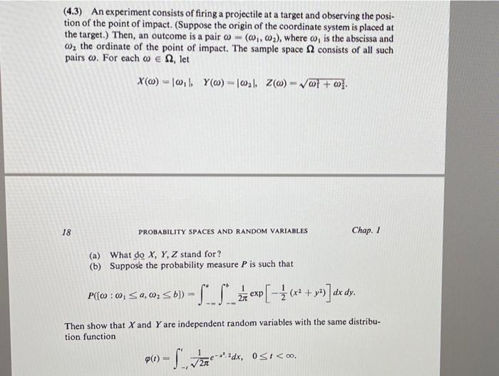 4 3 An Experiment Consists Of Firing A Projectile At A Target And Observing The Posi Tion Of The Point Of Impact Su 2