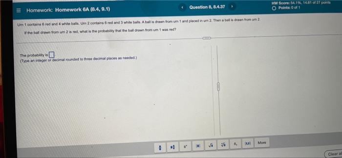 Question 8 8 4 37 Hw Score 54 1 14 61 Of 27 Points O Points Of 1 Homework Homework 6a 8 4 9 1 Um Contains 6 Re 1