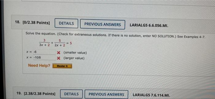 18 0 2 38 Points Details Previous Answers Larialg5 6 6 056 Mi Solve The Equation Check For Extraneous Solutions I 1