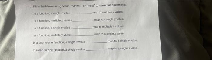 1 Fill In The Blanks Using Can Cannot Or Must To Make True Statements Map To Multiple Y Values In A Function A 1