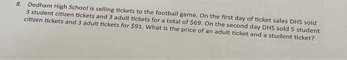 8 Dedham High School Is Selling Tickets To The Football Game On The First Day Of Ticket Sales Dhs Sold 3 Student Citiz 1