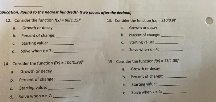 A Eplication Round To The Nearest Hundredth Two Places After The Decimal 12 Consider The Function F X 98 1 15 1