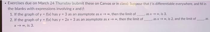 Exercises Due On March 24 Thursday Submit These On Canvas Or In Class Suppose That Fis Differentiable Everywhere And 1