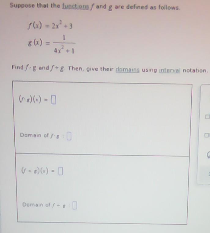 Suppose That The Functions And G Are Defined As Follows 1 4x 1 Find F G And G Then Give Their Domains Using Interva 1